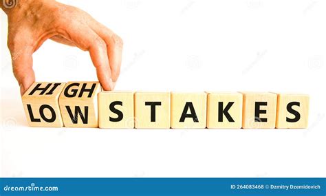 low stake